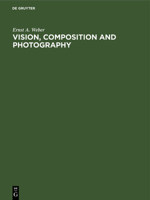 cover image of Vision, Composition and Photography